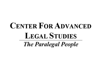 CENTER FOR ADVANCED LEGAL STUDIES THE PARALEGAL PEOPLE
