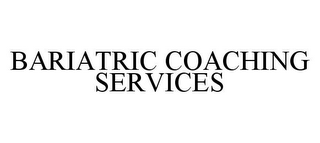 BARIATRIC COACHING SERVICES