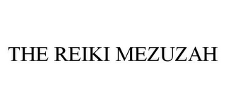 THE REIKI MEZUZAH