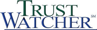 TRUSTWATCHER