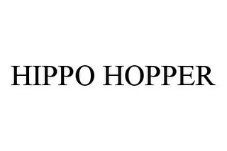 HIPPO HOPPER