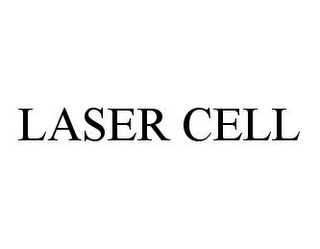 LASER CELL