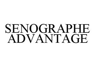 SENOGRAPHE ADVANTAGE