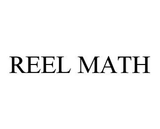 REEL MATH