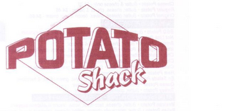 POTATO SHACK