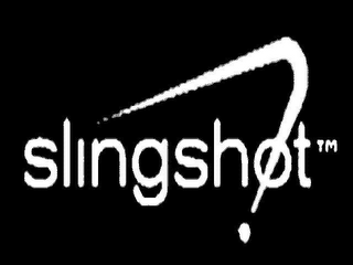 SLINGSHOT