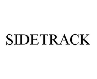 SIDETRACK