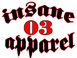 INSANE APPAREL 03