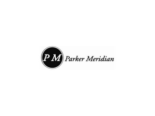 PM PARKER MERIDIAN