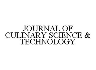 JOURNAL OF CULINARY SCIENCE & TECHNOLOGY