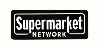 SUPERMARKET NETWORK