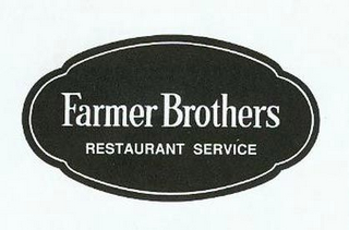 FARMER BROTHERS RESTAURANT SERVICE