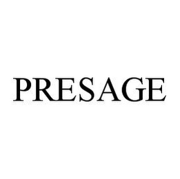 PRESAGE