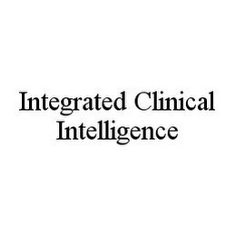 INTEGRATED CLINICAL INTELLIGENCE