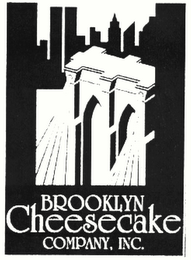 BROOKLYN CHEESECAKE COMPANY, INC.