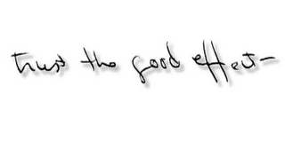TRUST THE GOOD EFFECT