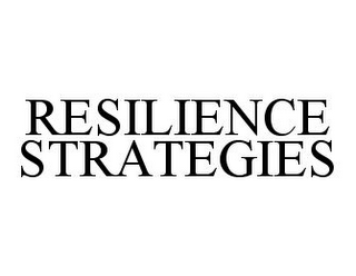 RESILIENCE STRATEGIES