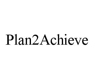 PLAN2ACHIEVE