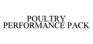 POULTRY PERFORMANCE PACK