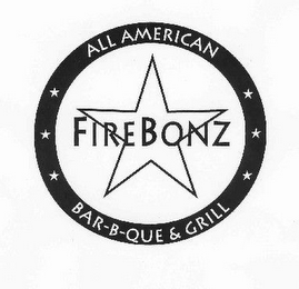 FIRE BONZ ALL AMERICAN BAR-B-QUE & GRILL