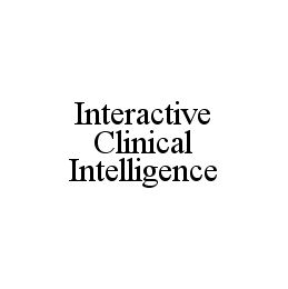 INTERACTIVE CLINICAL INTELLIGENCE