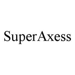 SUPERAXESS