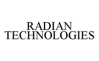 RADIAN TECHNOLOGIES