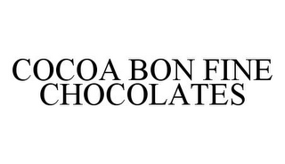 COCOA BON FINE CHOCOLATES