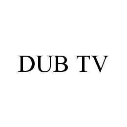 DUB TV