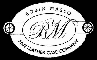 RM ROBIN MASSO FINE LEATHER CASE COMPANY