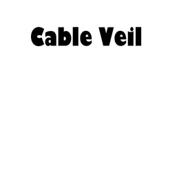 CABLE VEIL