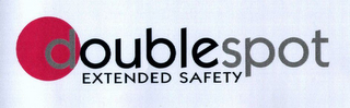 DOUBLESPOT EXTENDED SAFETY