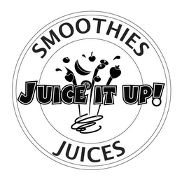 JUICE IT UP! SMOOTHIES JUICES