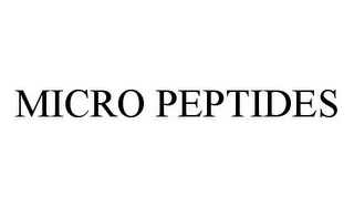 MICRO PEPTIDES