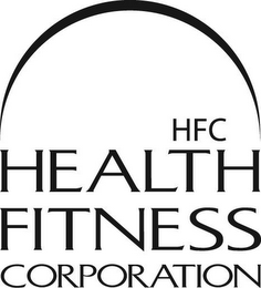 HFC HEALTH FITNESS CORPORATION