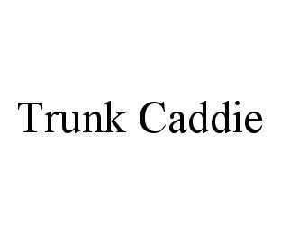 TRUNK CADDIE