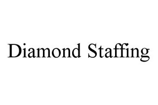 DIAMOND STAFFING