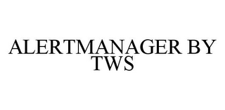 ALERTMANAGER BY TWS