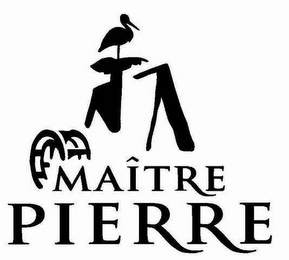 MAÎTRE PIERRE