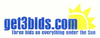 GET3BIDS.COM THREE BIDS ON EVERYTHING UNDER THE SUN