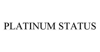 PLATINUM STATUS