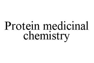 PROTEIN MEDICINAL CHEMISTRY