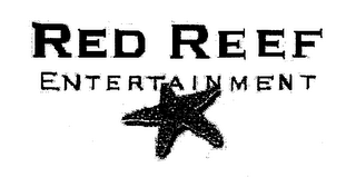 RED REEF ENTERTAINMENT