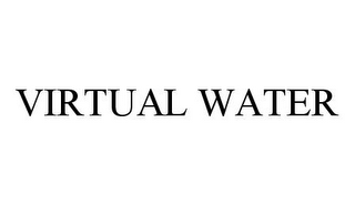 VIRTUAL WATER