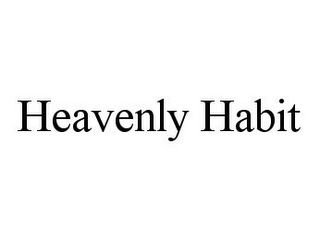 HEAVENLY HABIT