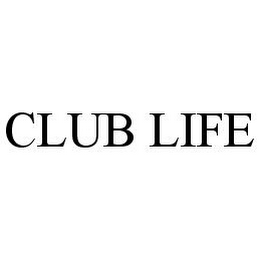 CLUB LIFE