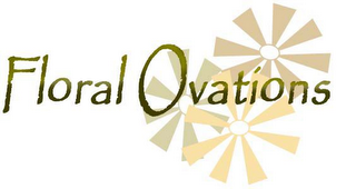 FLORAL OVATIONS