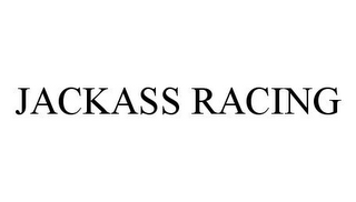 JACKASS RACING