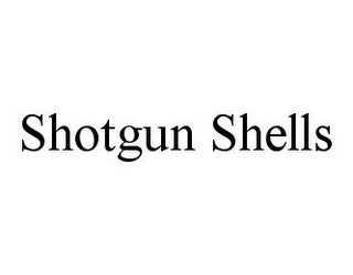 SHOTGUN SHELLS