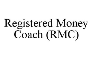 REGISTERED MONEY COACH (RMC)